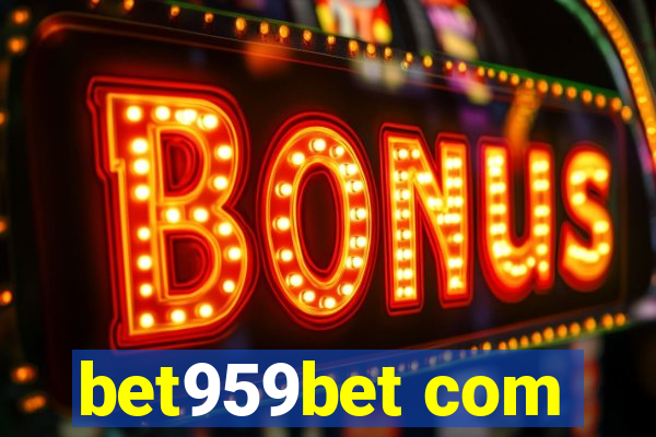 bet959bet com